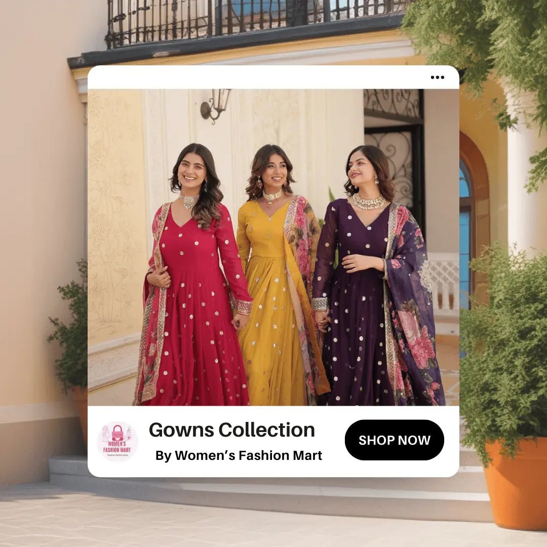 Discover Our Trendy Gowns Collection - women's fashion mart